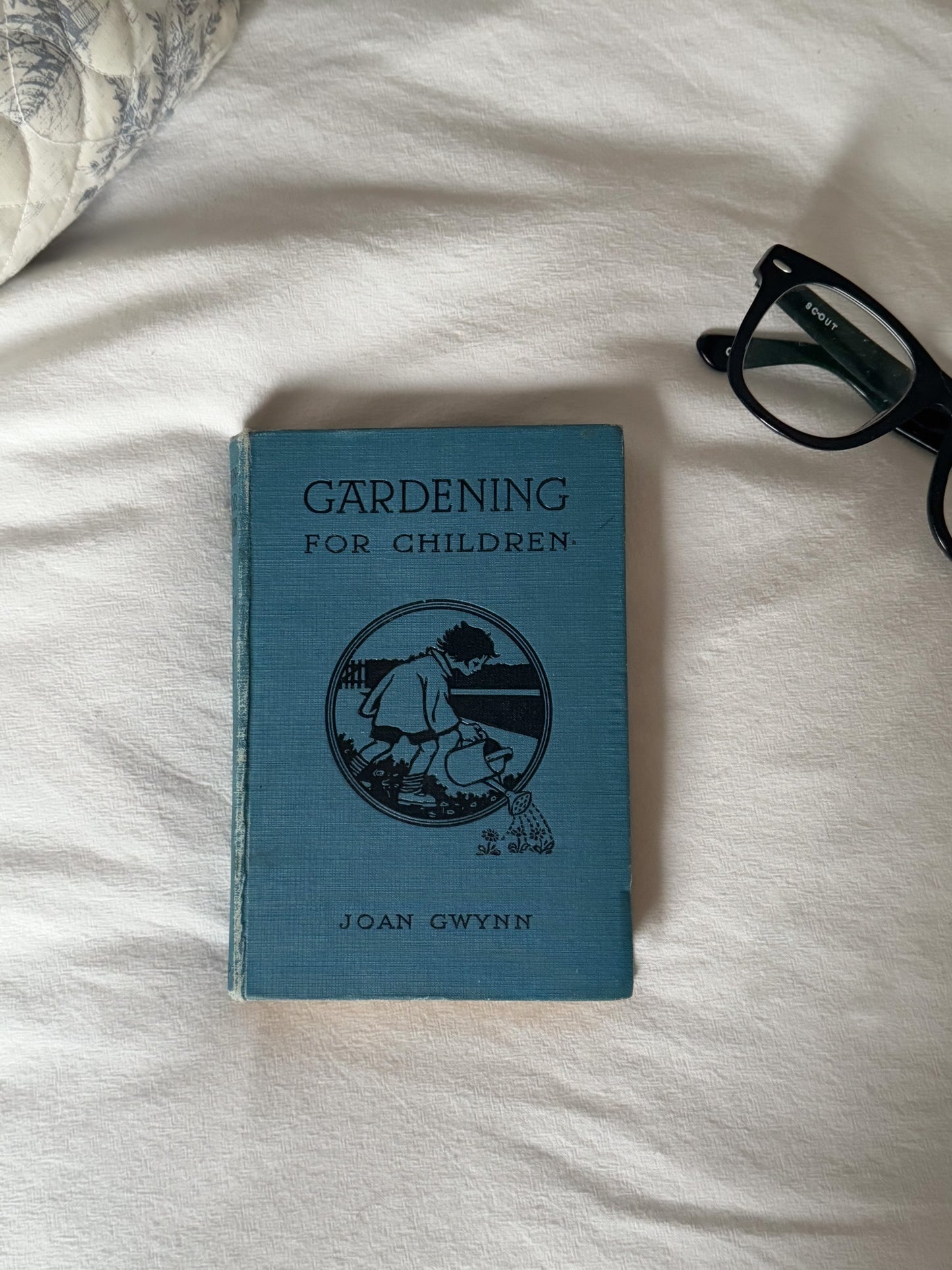 Antique 1924, First Edition, Gardening For Children by Joan Gwynn