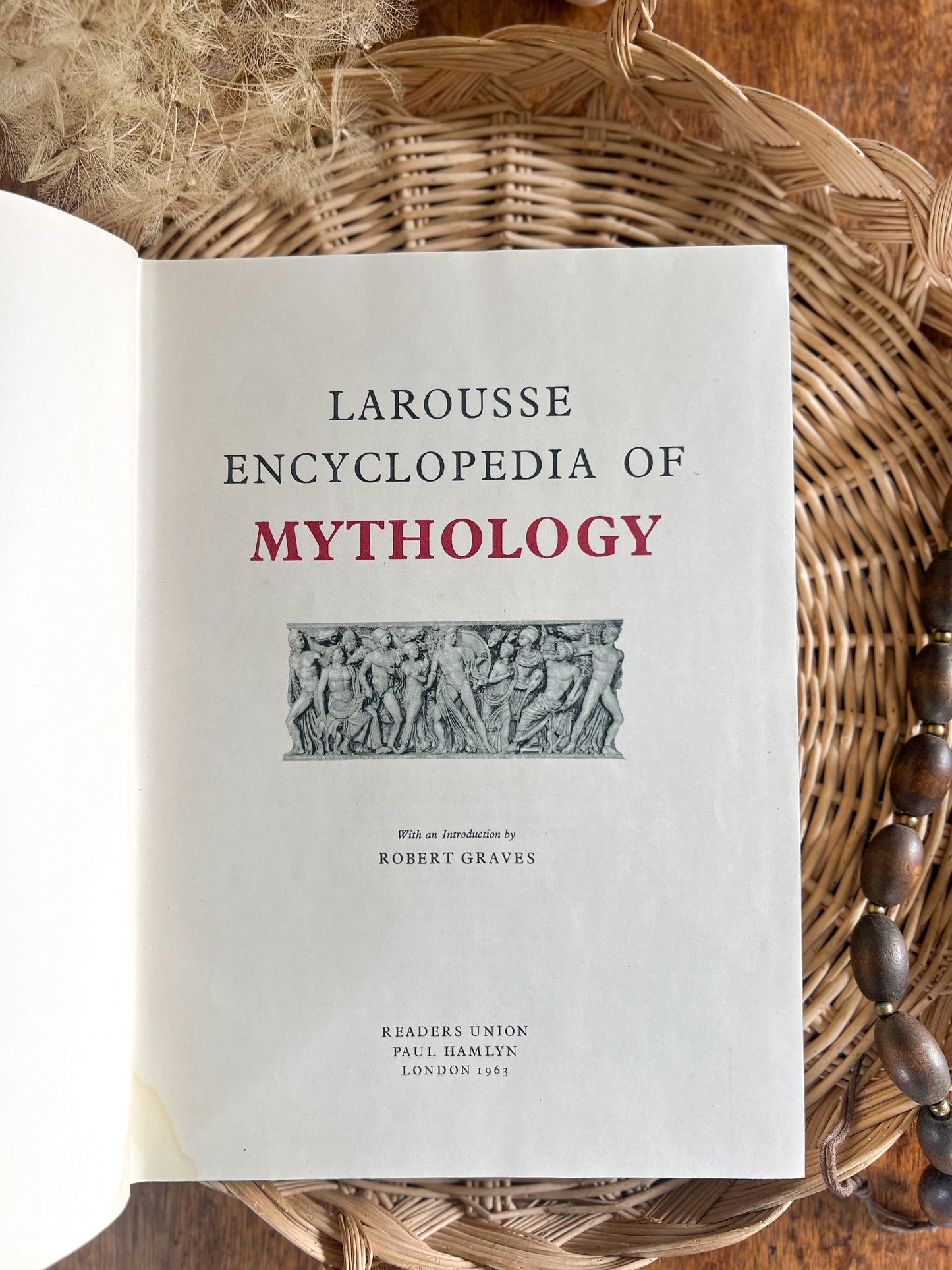 The Larousse Encyclopedia of Mythology, Robert Graves, 1959