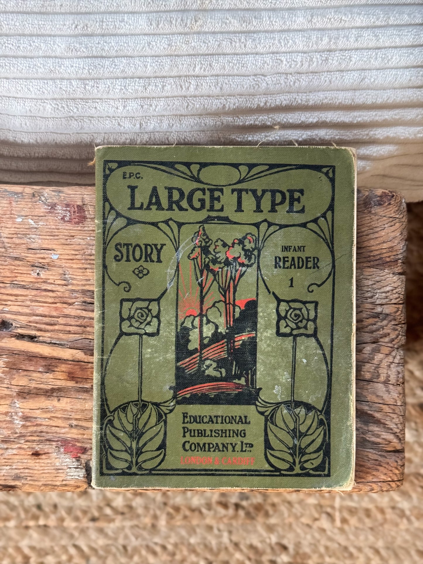 Antique 1920s E.P.C Large Type Infant Reader, Educational Publishing Company Ltd.