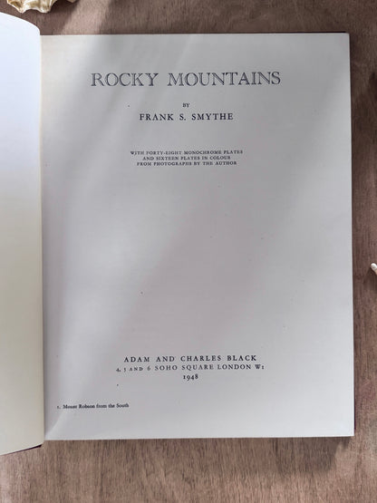 Rocky Mountains, Frank S. Smythe (1948, First Edition)