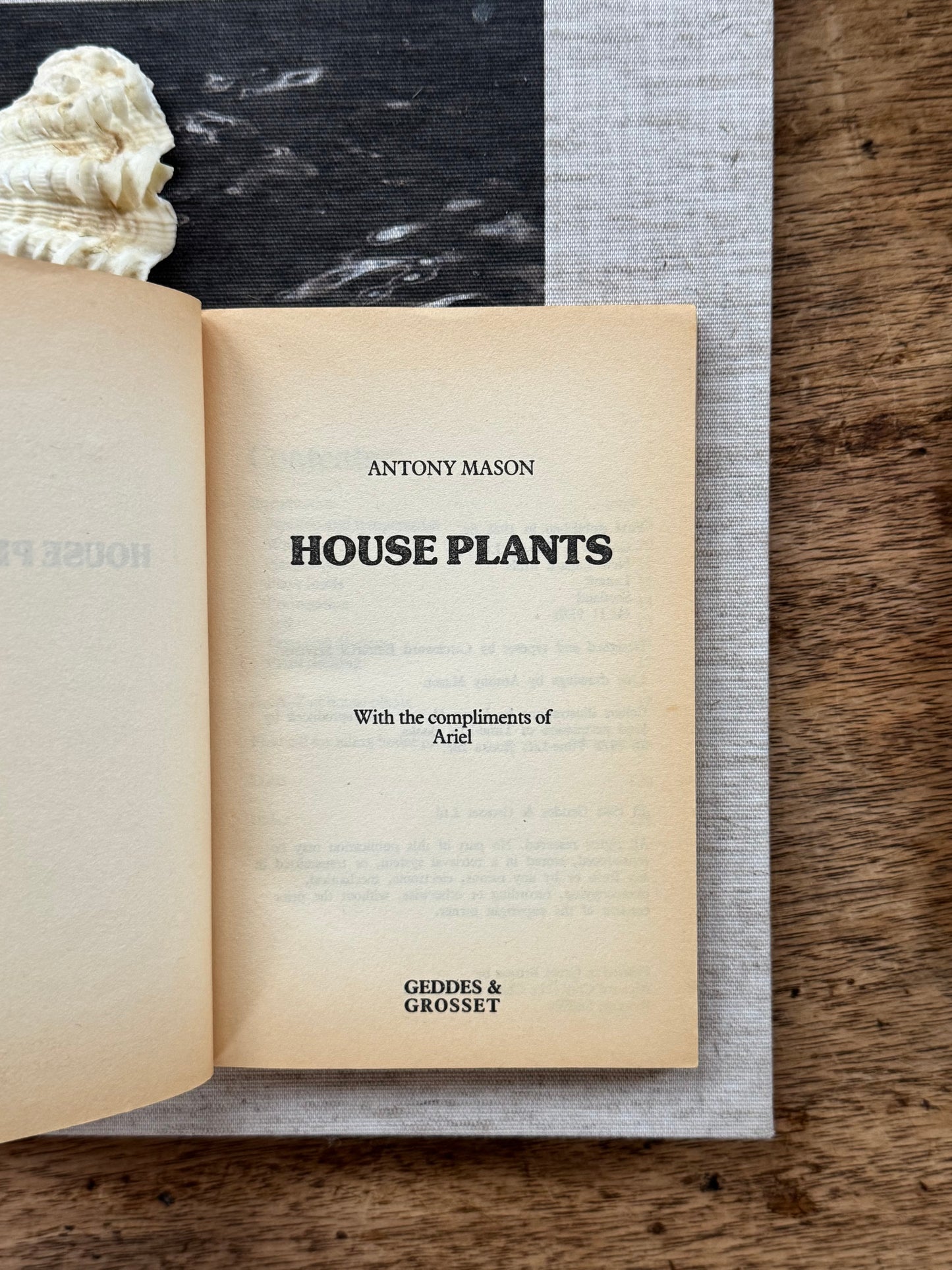 House Plants by Antony Mason
Geddes & Grosset, 1988