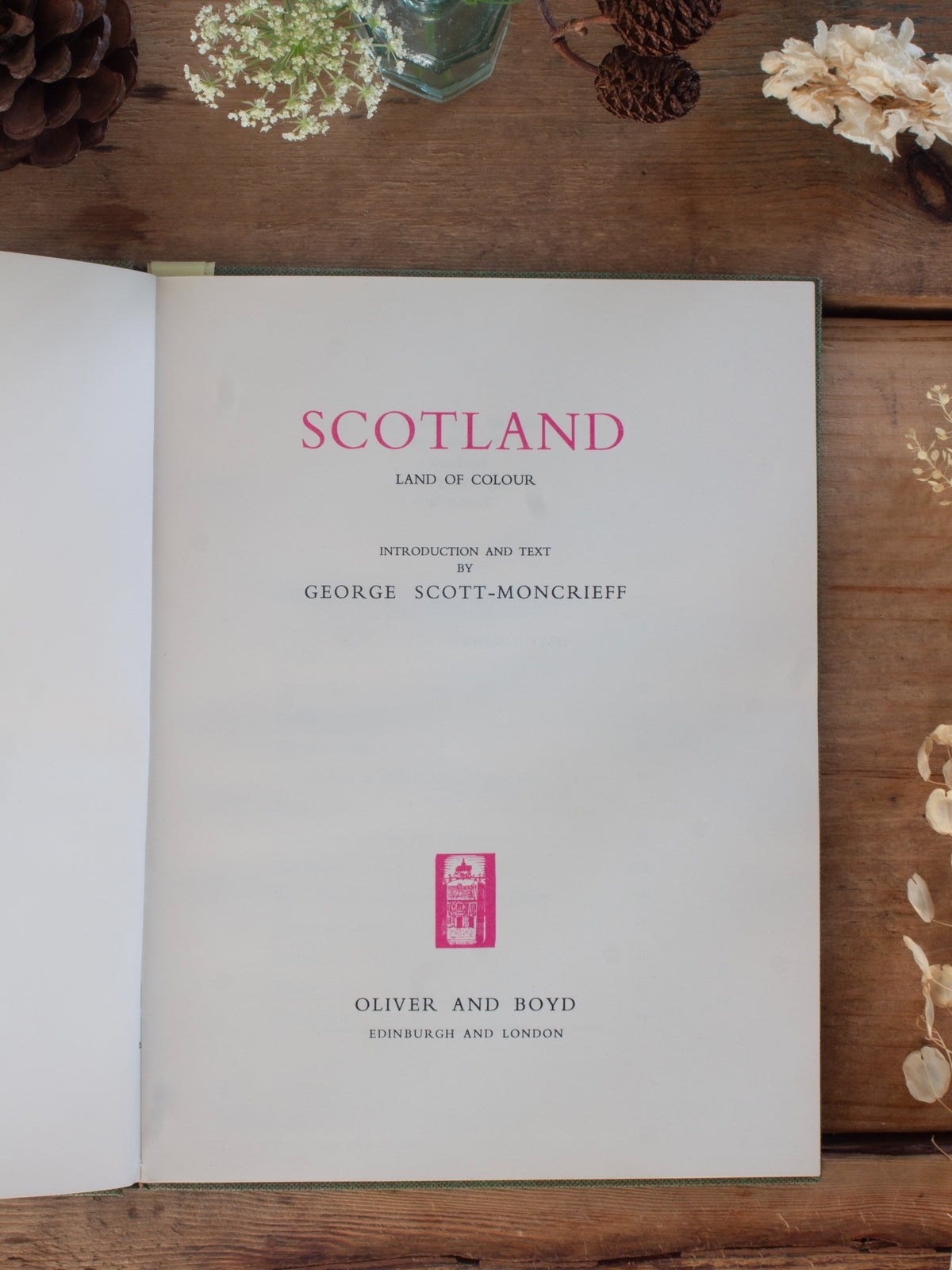Vintage 1961 ‘Scotland: Land of Colour’ by George Scott-Moncrieff, First Edition