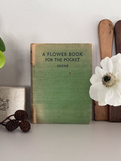 A Flower Book for the Pocket by Macgregor Skene, 1944