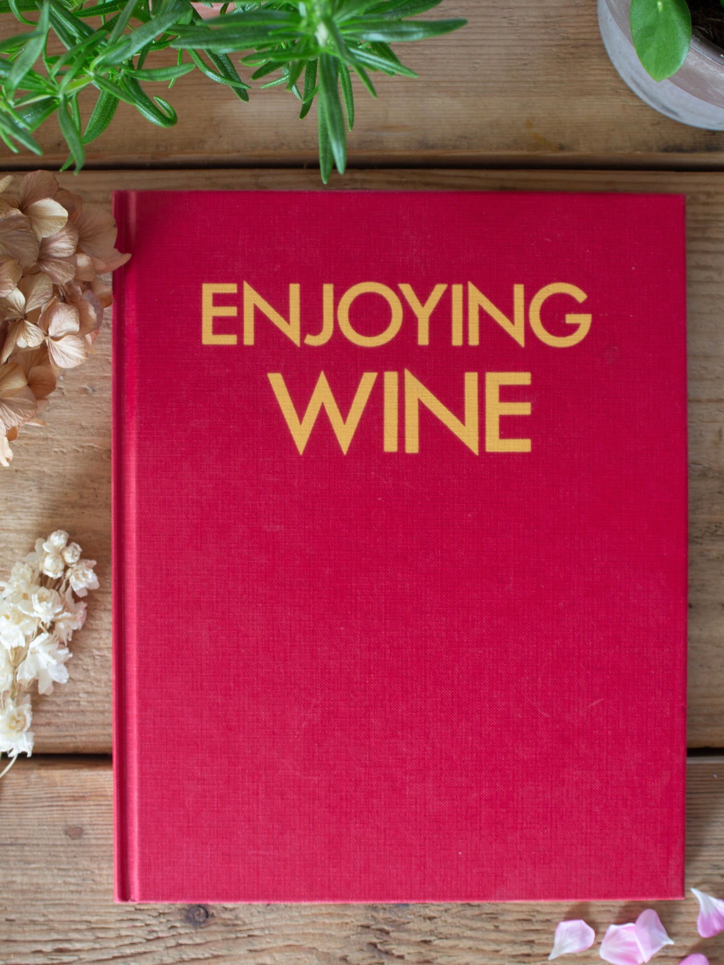 Enjoying Wine, Alice King, 1986 - Vintage Coffee Table Book