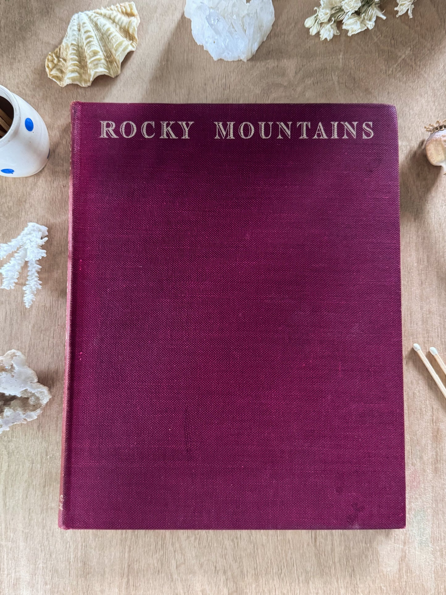 Rocky Mountains, Frank S. Smythe (1948, First Edition)