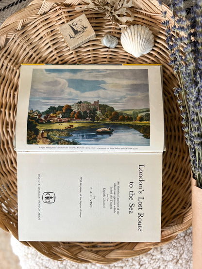 London’s Lost Route to the Sea, P.A.L Vine, 1973, Third Edition