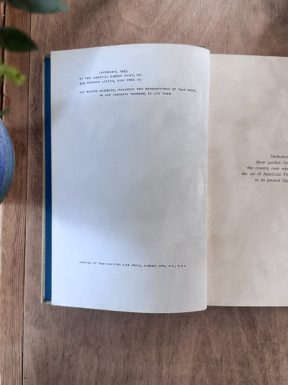 The Complete Book of Flower Arrangements, F. F. Rockwell & Esther C. Grayson, 1947 - First Edition