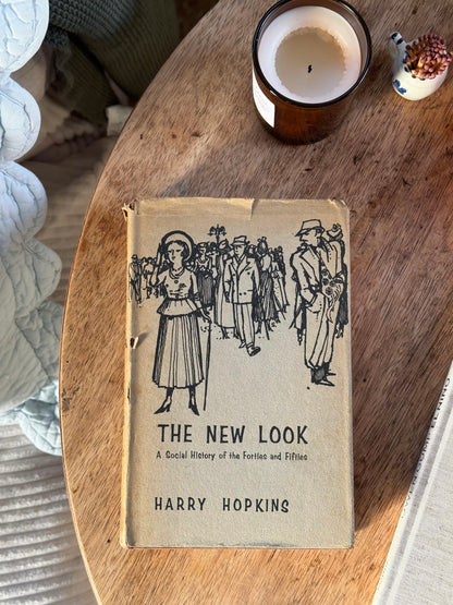 The New Look: A Social History of the Forties and Fifties - Harry Hopkins, Readers Union edition, London, 1964