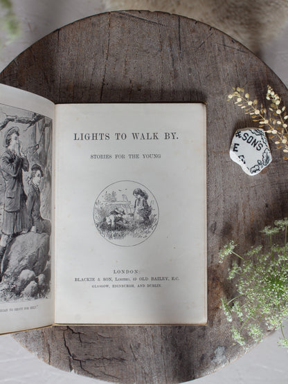 Antique Victorian 1890s Lights to Walk By: Stories for the Young