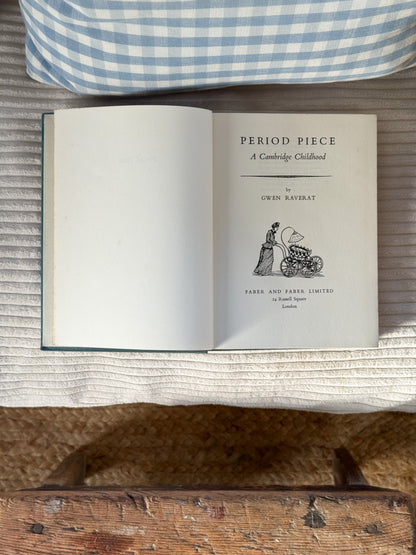 Period Piece: A Cambridge Childhood - Gwen Raverat, Vintage hardback memoir, Faber & Faber