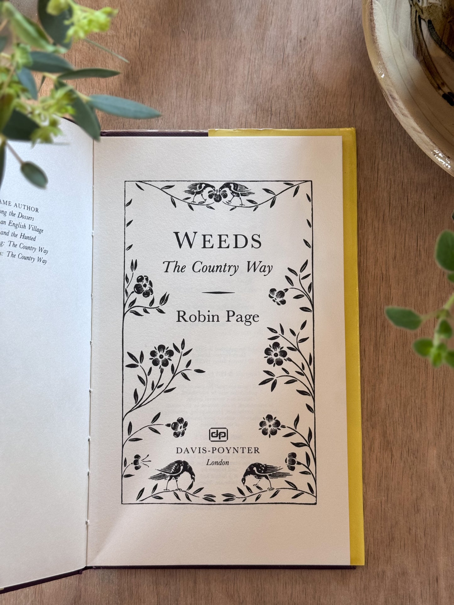 Weeds the Country Way, by Robin Page,1979, First Edition