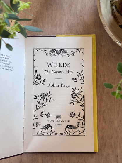 Weeds the Country Way, by Robin Page,1979, First Edition