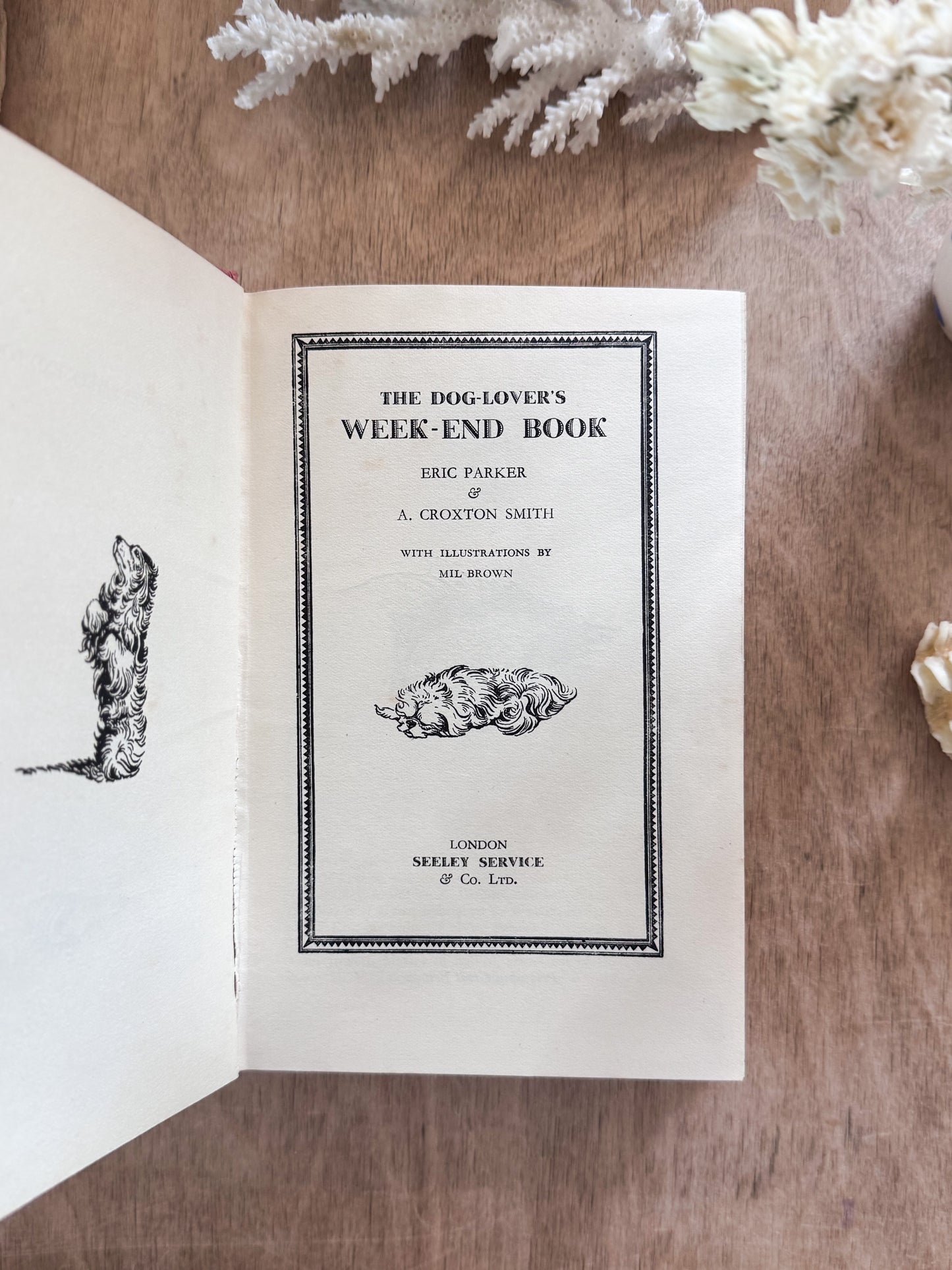 The Dog Lover’s Week-End Book, Eric Parker & A. Croxton Smith, 1950