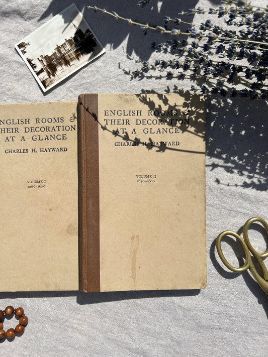 English Rooms & Their Decoration at a Glance, Charles H.Hayward, Volume I & II