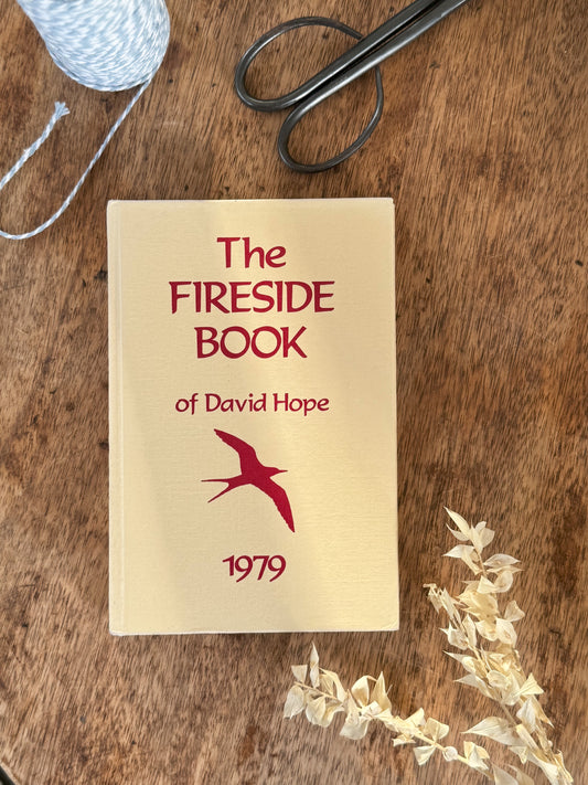 The Fireside Book of David Hope, 1979