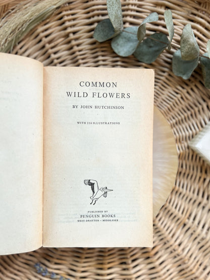 Common Wild Flowers by John Hutchinson, 1948