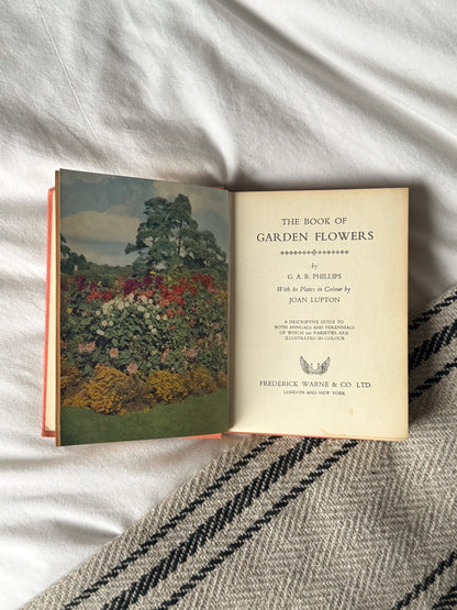 A Pocket Guide, The Book of Garden Flowers, 1959, G.A.R Phillips, Frederick Warne & Co