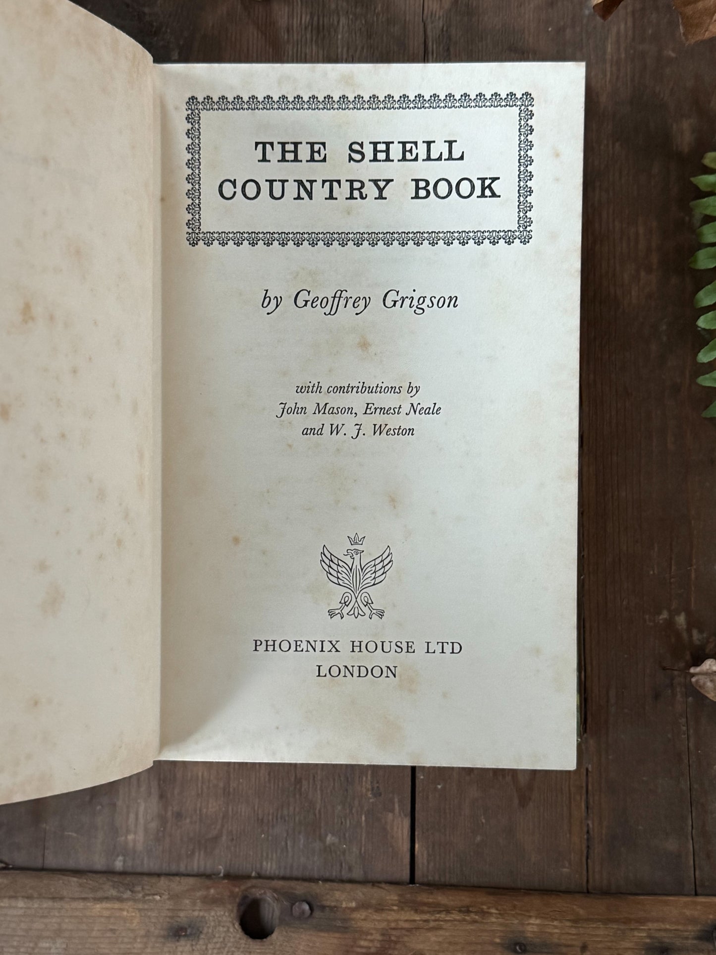 The Shell Country Book (1962) - Geoffrey Grigson (First Edition)