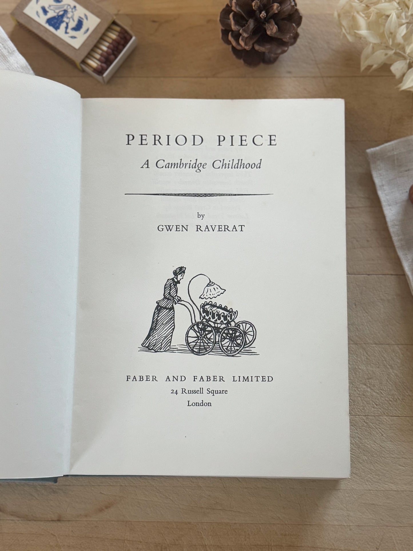 Period Piece: A Cambridge Childhood - Gwen Raverat, Vintage hardback memoir, Faber & Faber